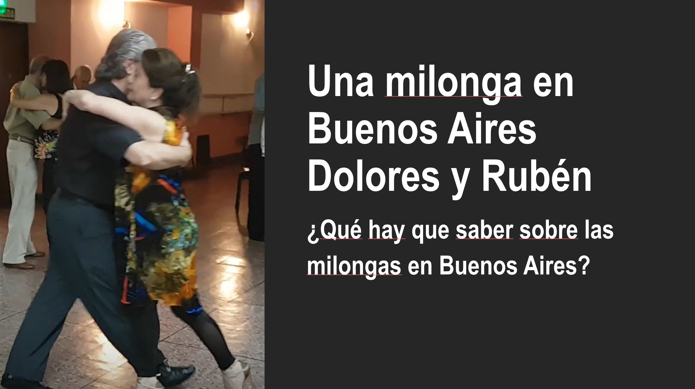 Practica Español. Qué Hay Que Saber Sobre La Milonga En Buenos Aires