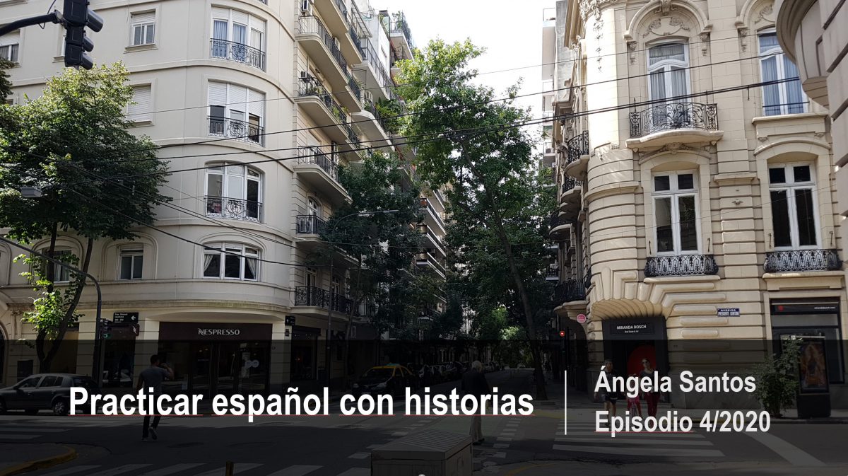 Mejora tu español con historias: Las historias de Ángela Santos