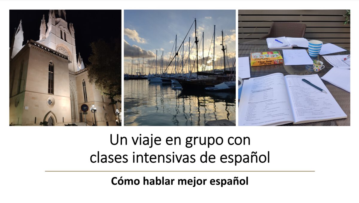Cómo hablar mejor español: Un viaje en grupo con clases de español