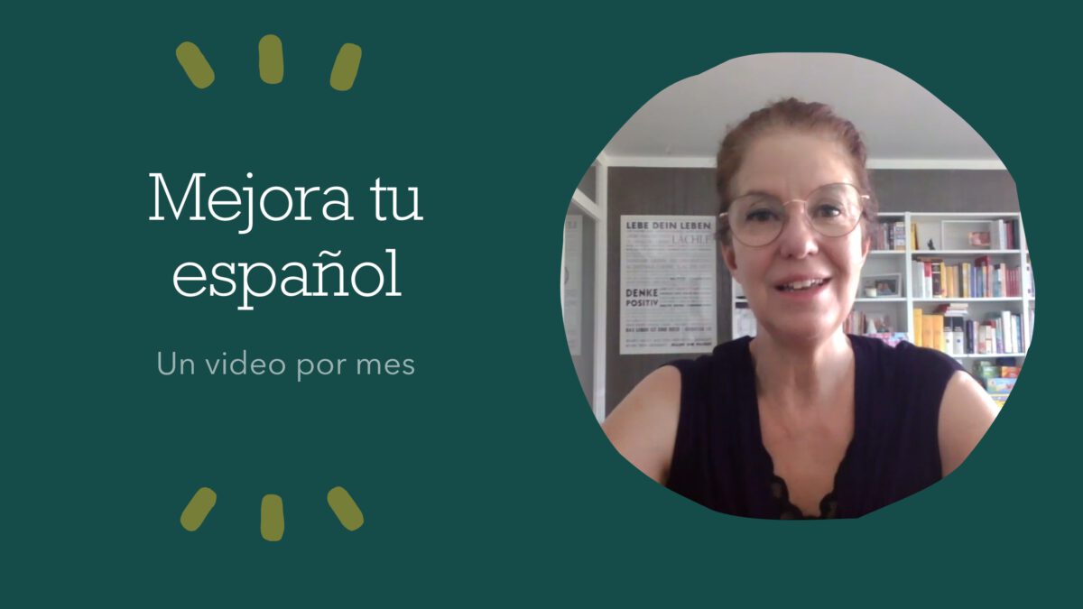 Aprender español con videos: Un video por mes